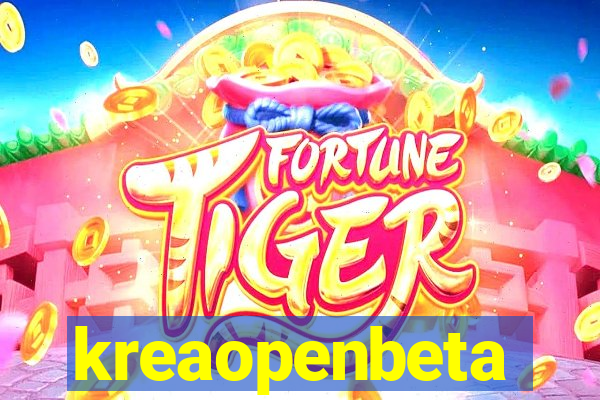 kreaopenbeta