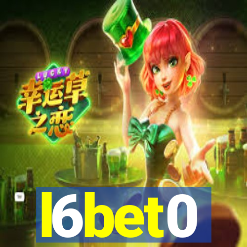 l6bet0