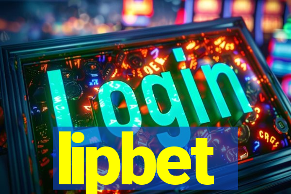 lipbet