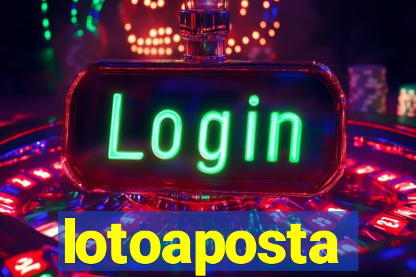 lotoaposta