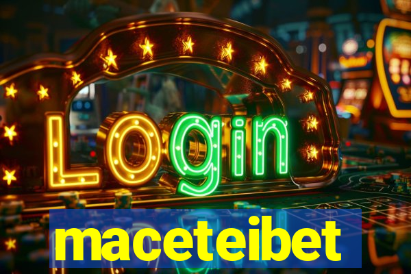 maceteibet