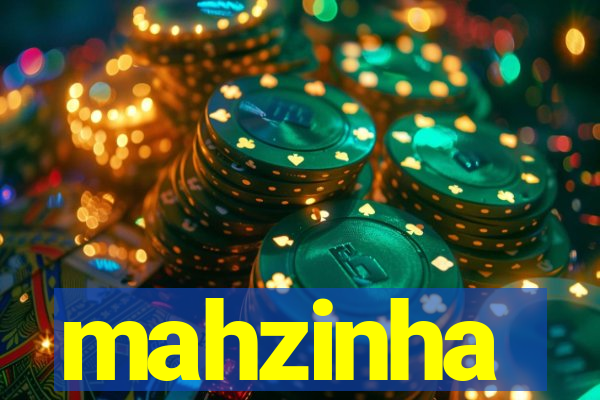 mahzinha