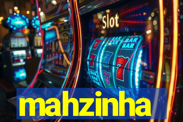 mahzinha