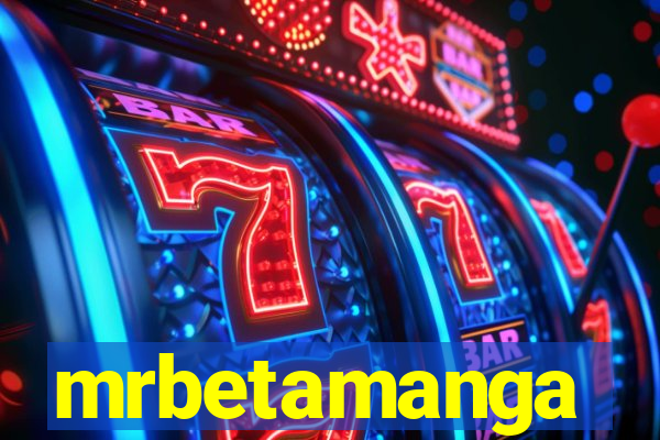 mrbetamanga