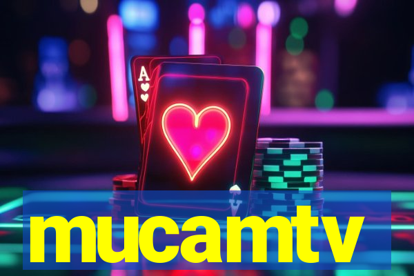 mucamtv