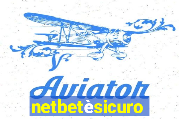 netbetèsicuro