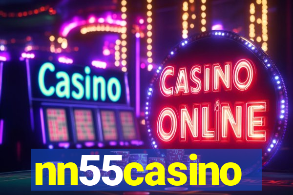 nn55casino