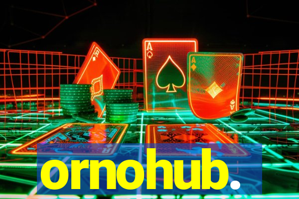 ornohub.