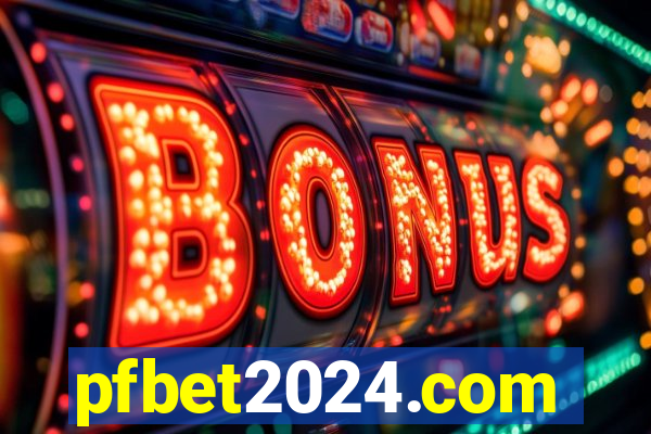 pfbet2024.com