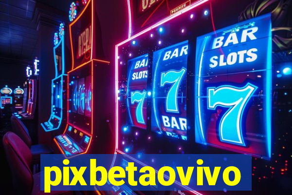 pixbetaovivo