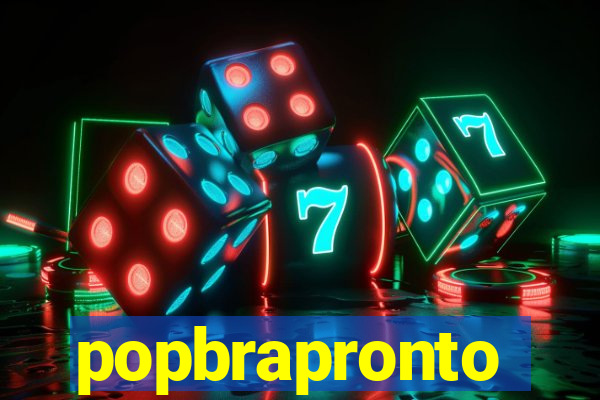 popbrapronto