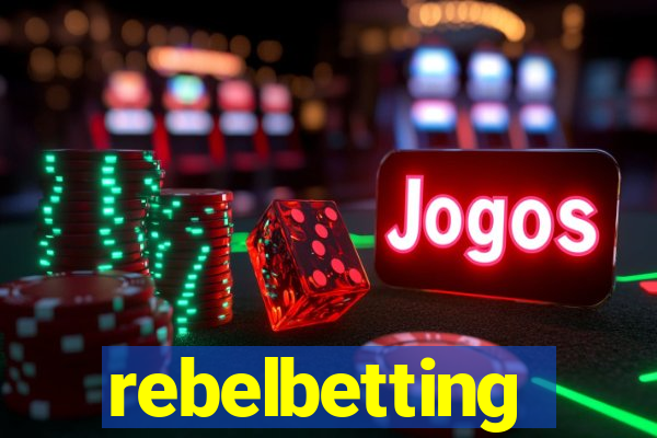 rebelbetting