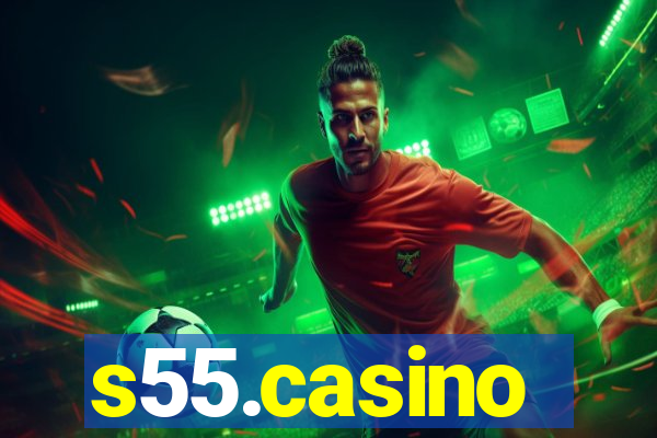 s55.casino