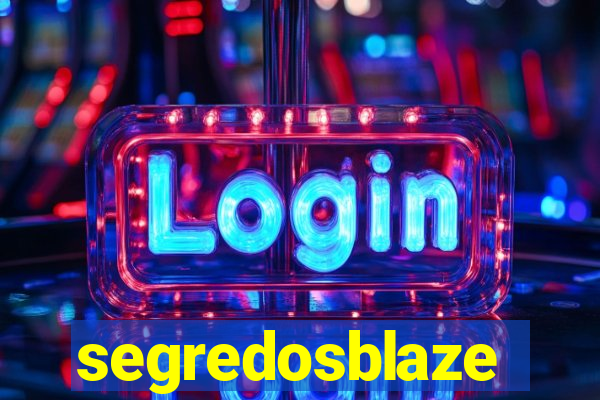 segredosblaze