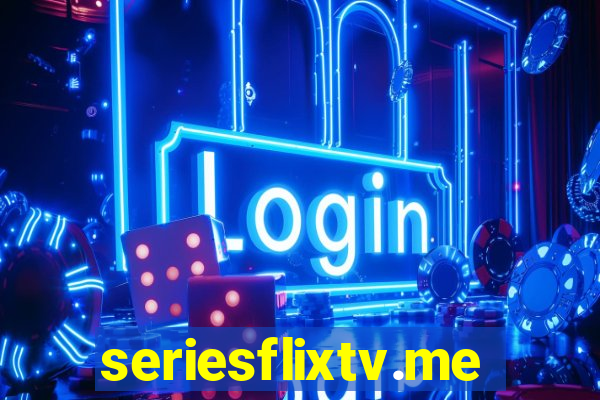 seriesflixtv.me