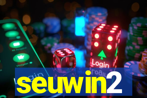 seuwin2