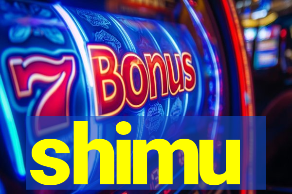 shimu