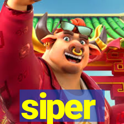 siper