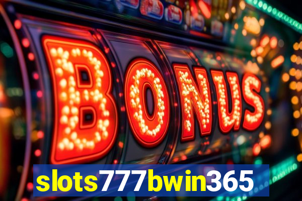 slots777bwin365