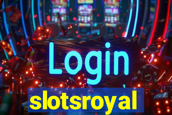 slotsroyal