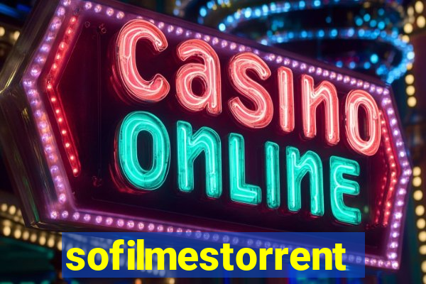 sofilmestorrent.net