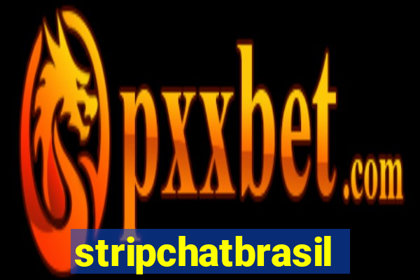 stripchatbrasil