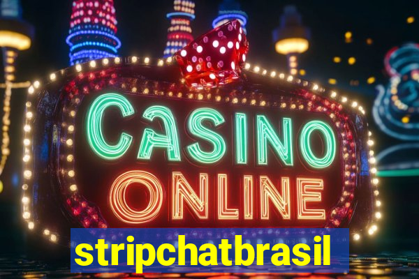 stripchatbrasil