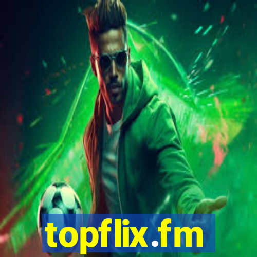 topflix.fm