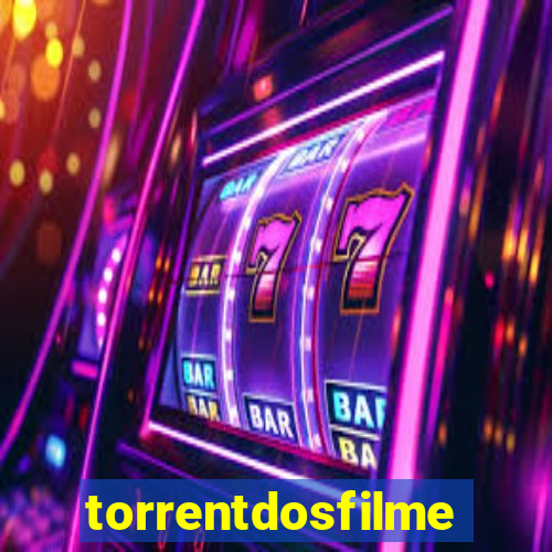 torrentdosfilmes.tv