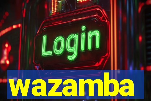 wazamba