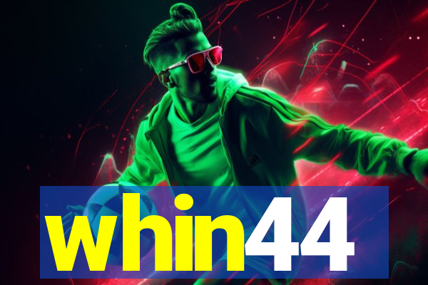 whin44