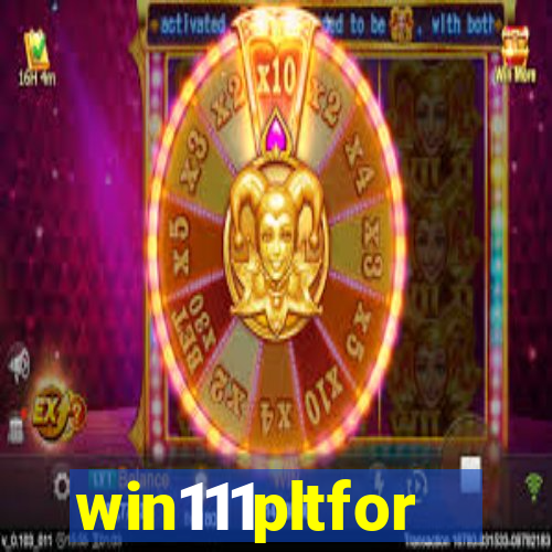 win111pltfor