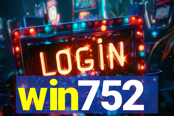 win752