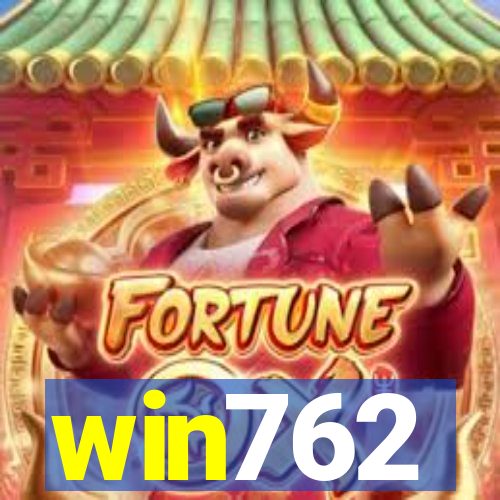 win762