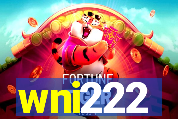 wni222