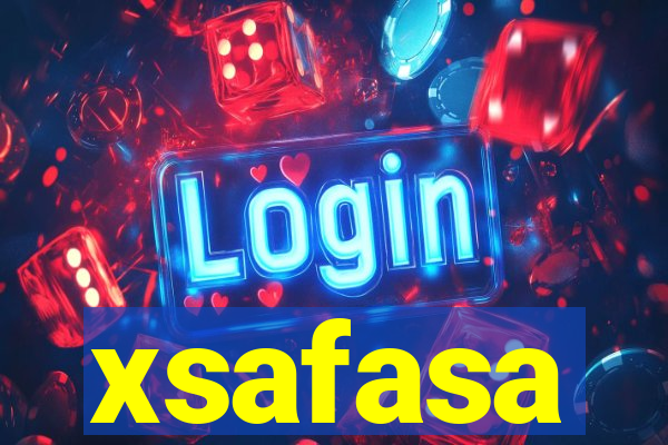 xsafasa