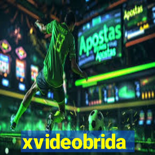 xvideobrida