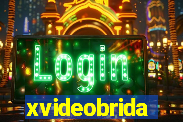 xvideobrida